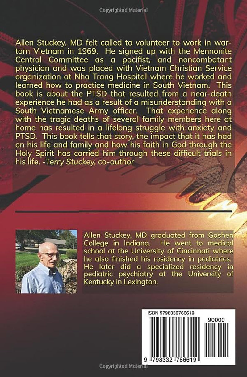 Full Moon Over Pleiku: A Story of Near-Death, Visions, Life & Resurrection as a volunteer physician in South Vietnam