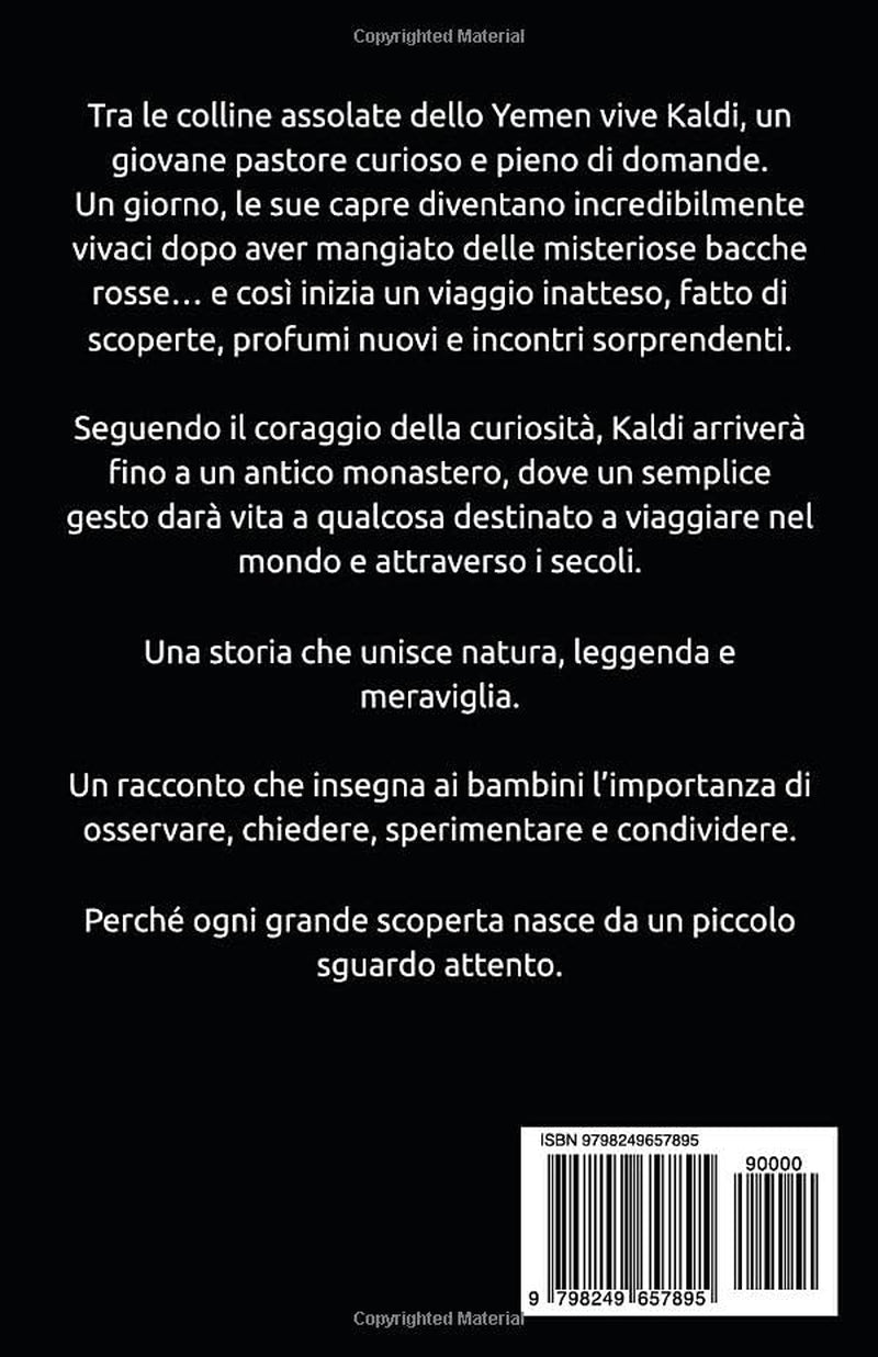 Kaldi e le Bacche Magiche dello Yemen (Italian Edition)