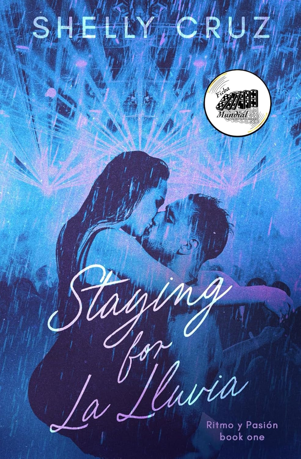 Staying for La Lluvia (Ritmo y Pasíon)