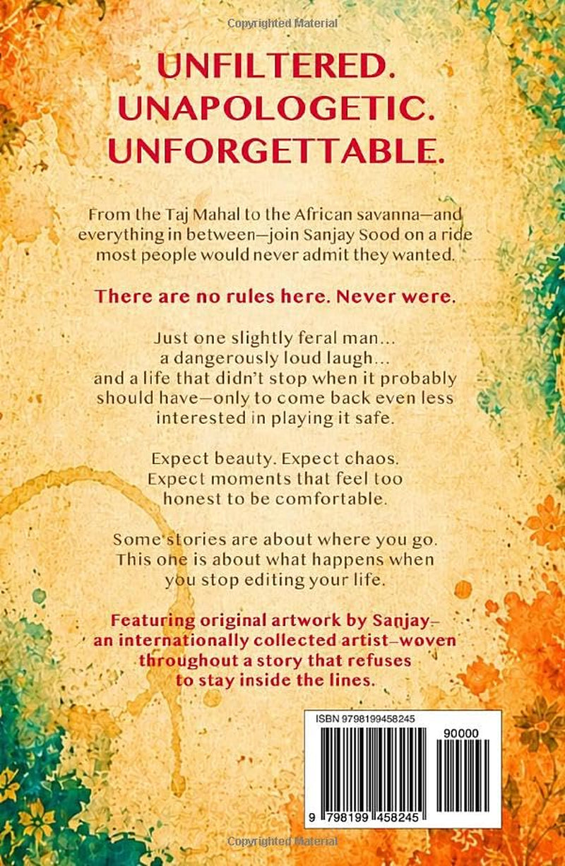 FERAL: NOTES FROM AN Unfiltered Life