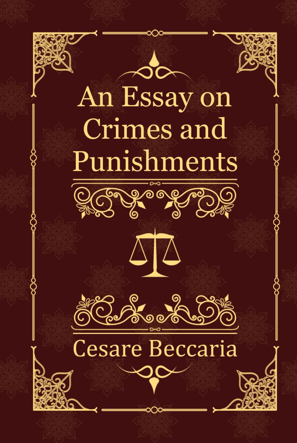 An Essay on Crimes and Punishments