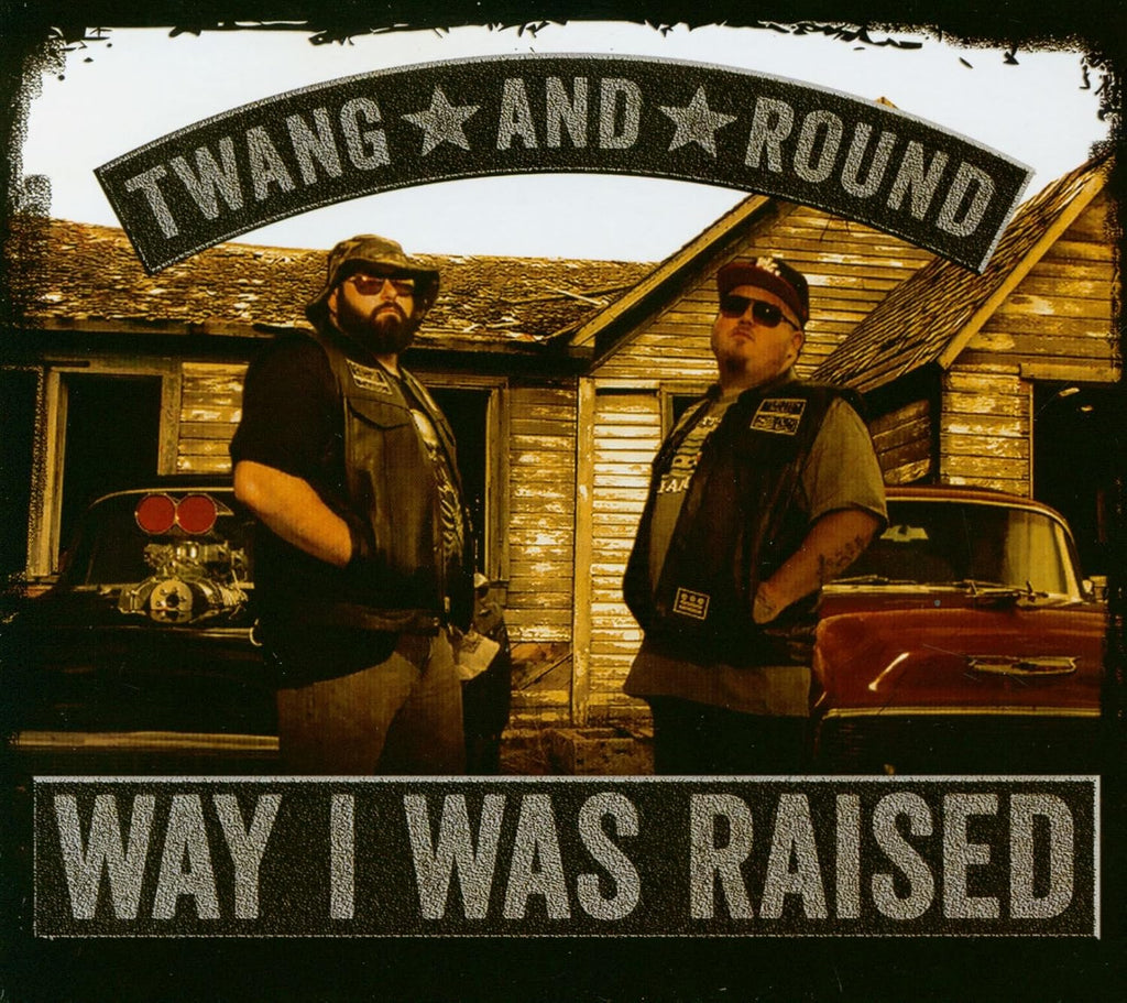 WAY I WAS RAISED