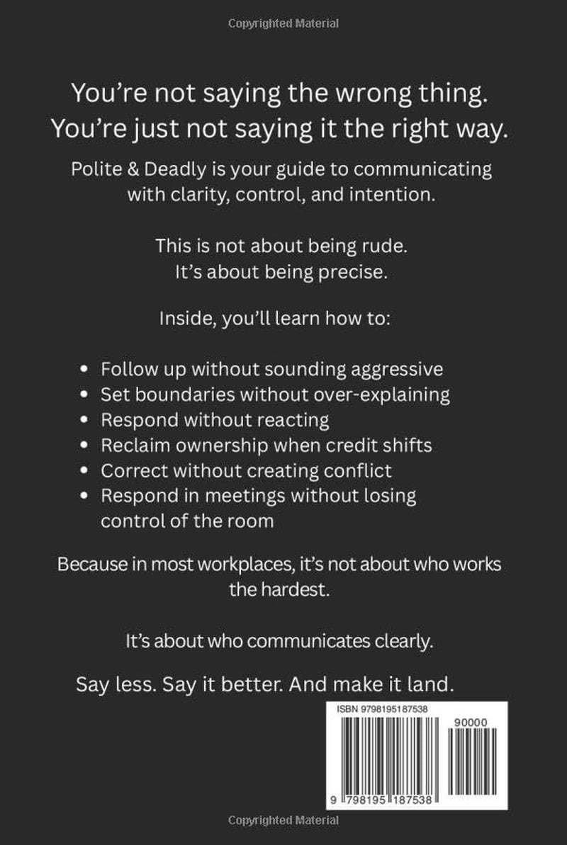 Polite & Deadly The Art of Corporate Shade: Clear, Controlled Communication That Works