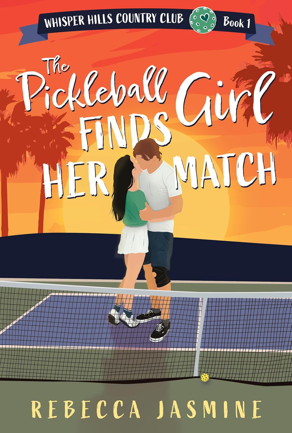 The Pickleball Girl Finds Her Match (Whisper Hills Country Club, 1)