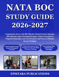 NATA BOC STUDY GUIDE 2026-2027: Comprehensive Review with 900 Clinically Oriented Practice Questions, 300 Flashcards, Injury Prevention Strategies, ... and Proven Certification Success Techn...