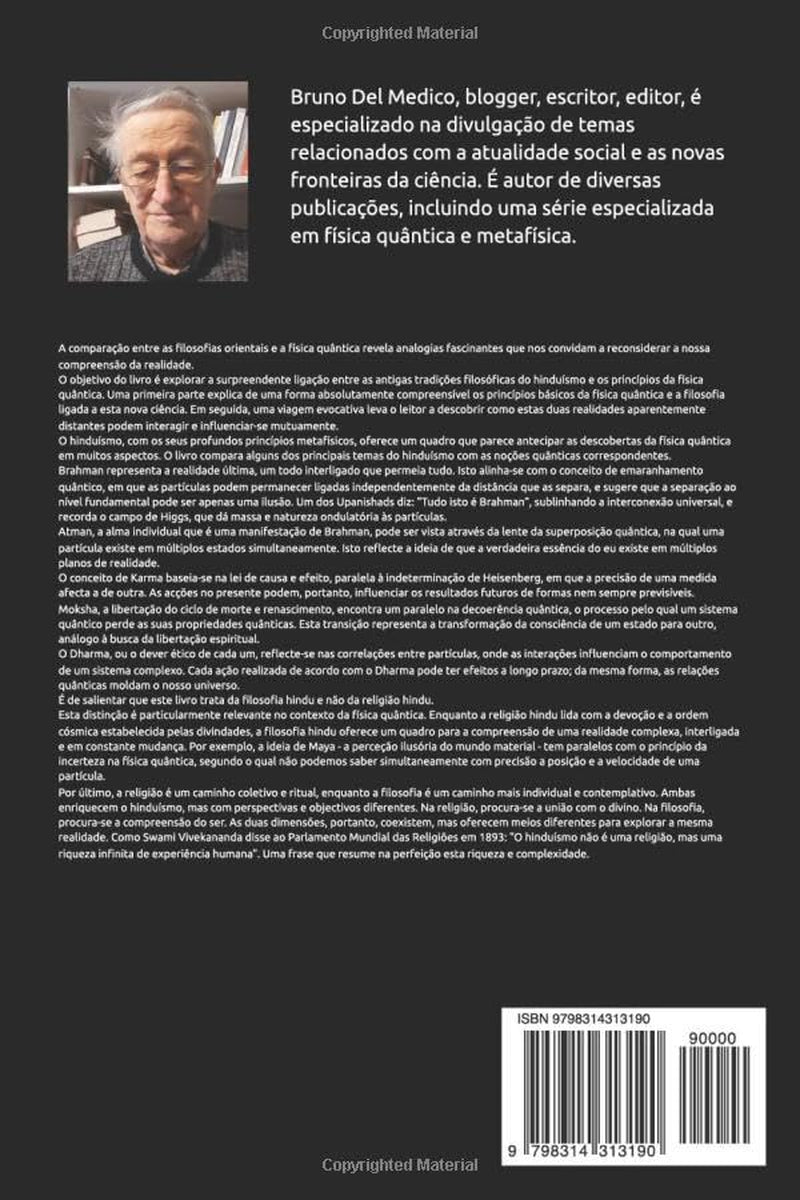 Hinduísmo e teoria quântica: Todas as analogias entre os princípios quânticos e os conceitos da filosofia hindu: Brahma, Atman, Karma, Moksha, Dharma. ... de Bruno Del Medico em português.)