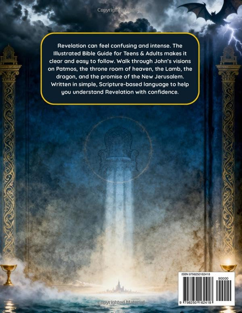 The Book of Revelation: The Illustrated Bible Guide for Teens & Adults