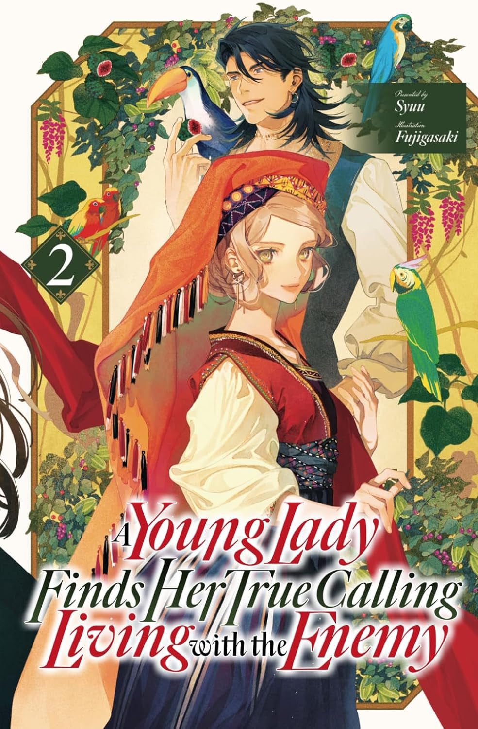 A Young Lady Finds Her True Calling Living with the Enemy Vol.2