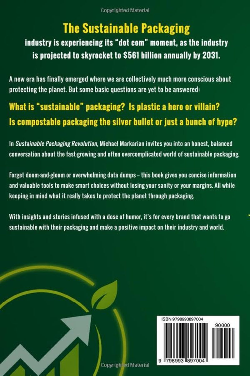 Sustainable Packaging Revolution: Everything You Need to Know to Profit from This Historic Shift While Your Competitors Hesitate