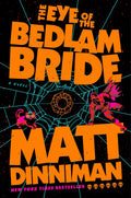 The Eye of the Bedlam Bride (Dungeon Crawler Carl)