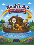 Noah’s Ark Coloring & Activity Book: Fun Faith-Based Activities for Ages 3–7