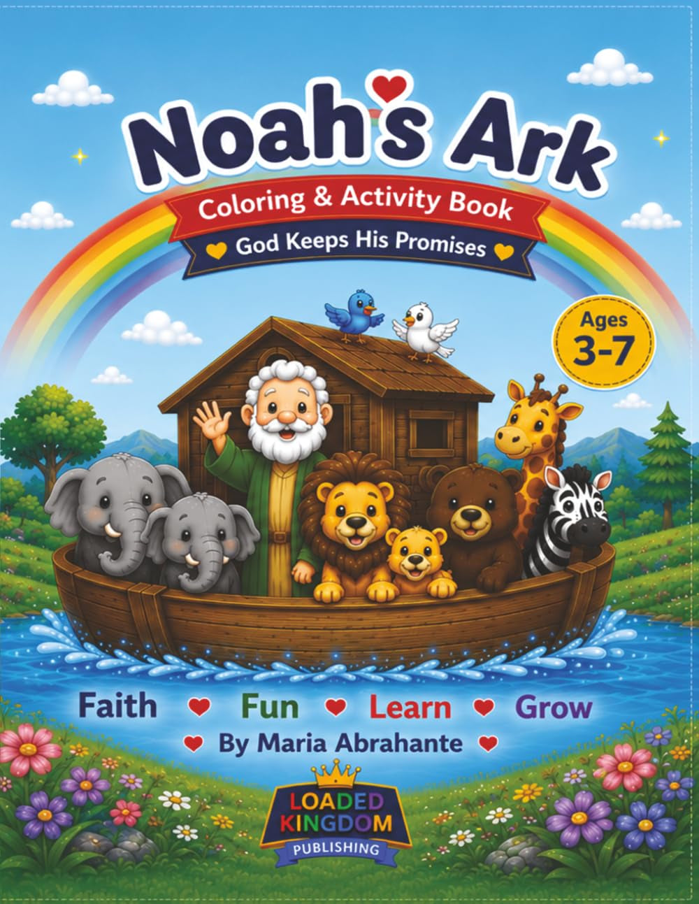 Noah’s Ark Coloring & Activity Book: Fun Faith-Based Activities for Ages 3–7