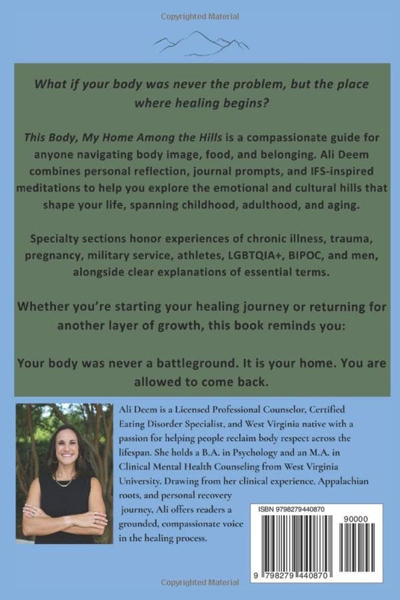 This Body, My Home Among the Hills: Reclaiming Body Respect Across the Lifespan