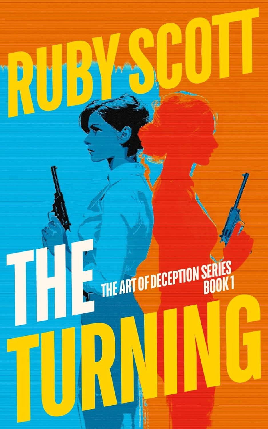 The Turning: A Steamy Lesbian Romance Thriller (The Art of Deception)