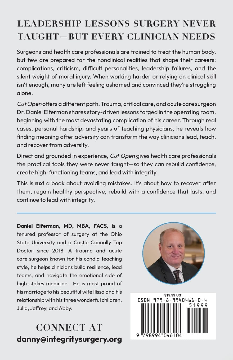 Cut Open: A Surgeon’s Stories of Loss, Resilience, and Growth