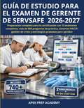 GUÍA DE ESTUDIO PARA EL EXAMEN DE GERENTE DE SERVSAFE 2026-2027: Preparación completa para la certificación con 10 exámenes completos, más de 900 ... probadas para aprobar (Spanish Edition)