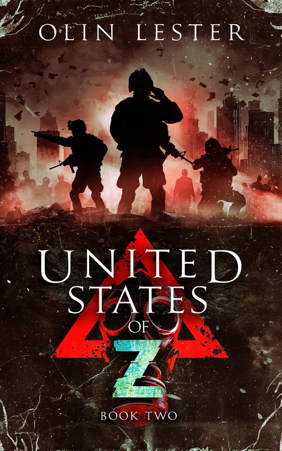 United States of Z - Book 2: A Post-Apocalyptic Thriller