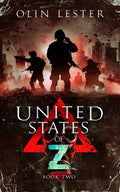 United States of Z - Book 2: A Post-Apocalyptic Thriller