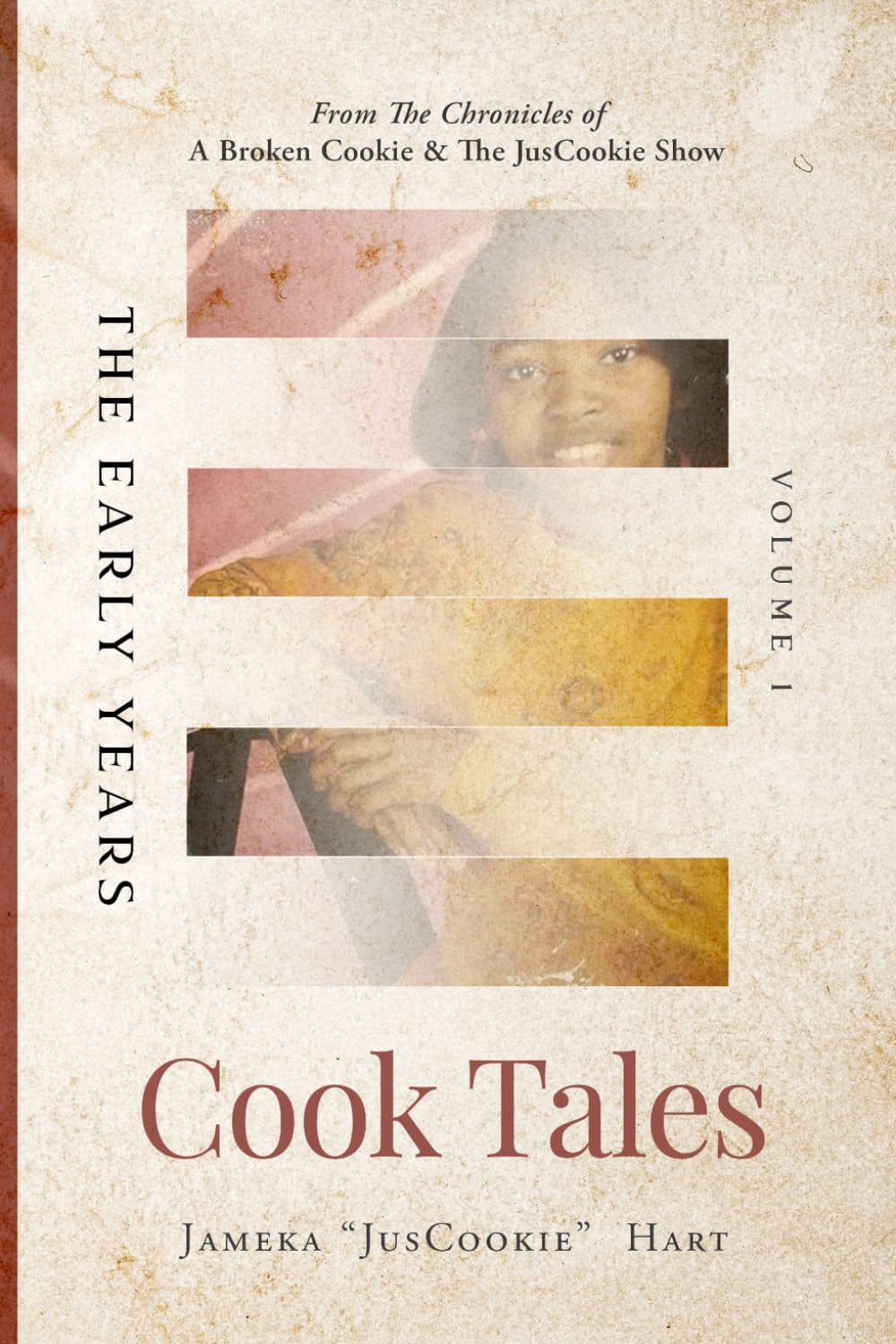Cook Tales: The Early Years (Volume 1)