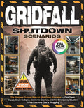 Gridfall: The Preppers’ Survival Bible for Shut-Down Scenarios — Grid Failures, Pandemics, Supply Chain Collapse, Economic Crashes, and Any Emergency Situation — While Everyone Else Is Struggling