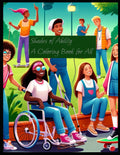Shades of Ability: A Coloring Book for All