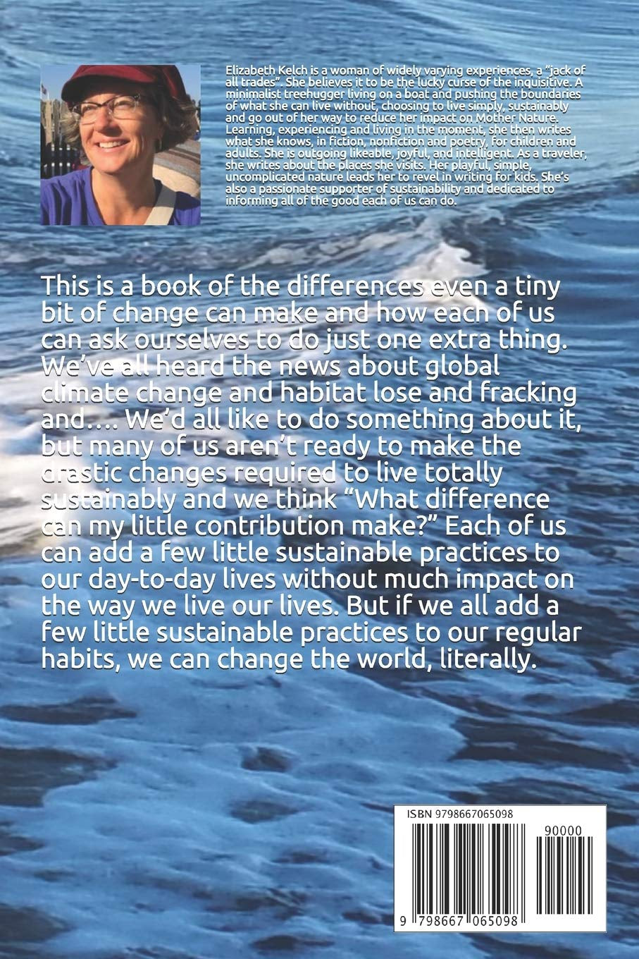 Living More Sustainably: Tools And Tales To Help You Save Our Planet