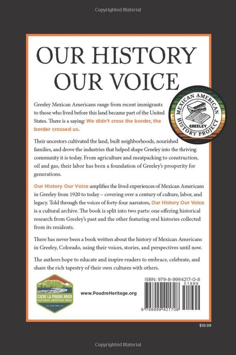Our History Our Voice: The Mexican American History Project of Greeley