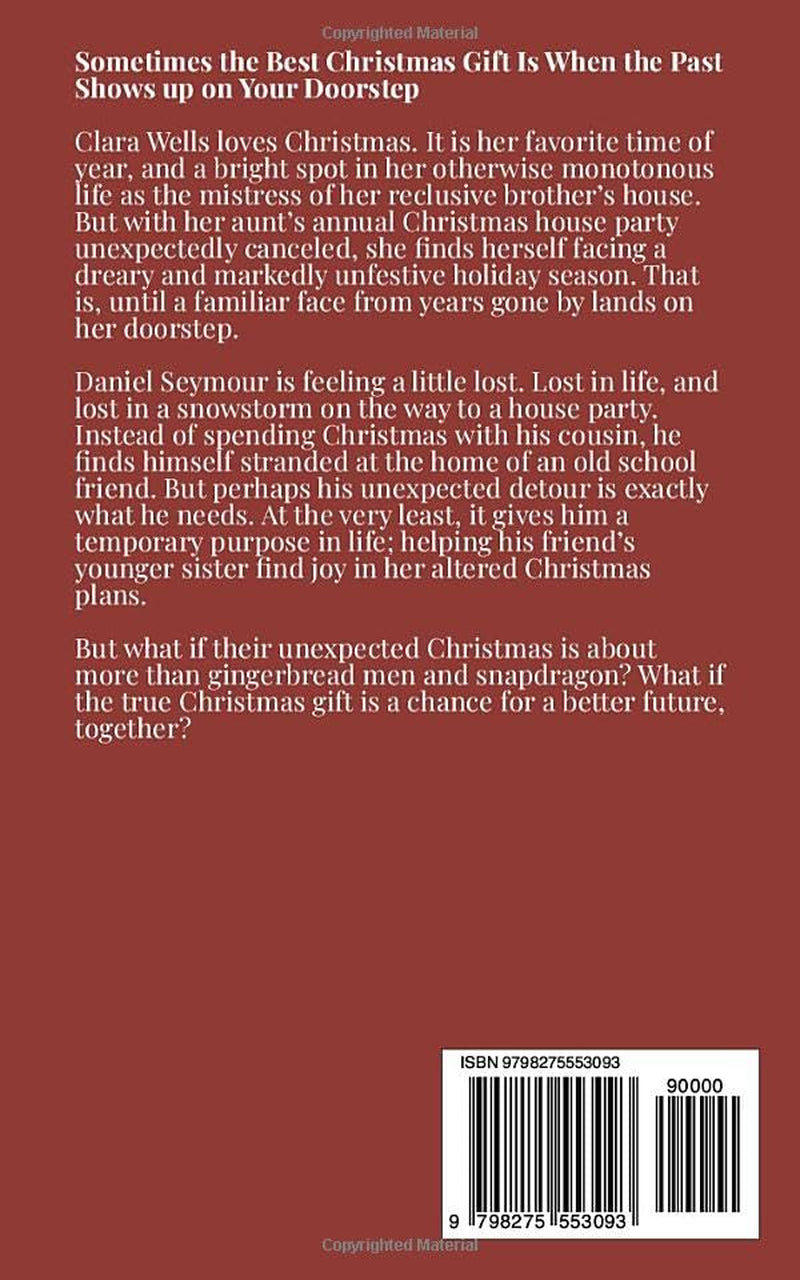 Her Unexpected Christmas Guest: A Regency Christmas Novella