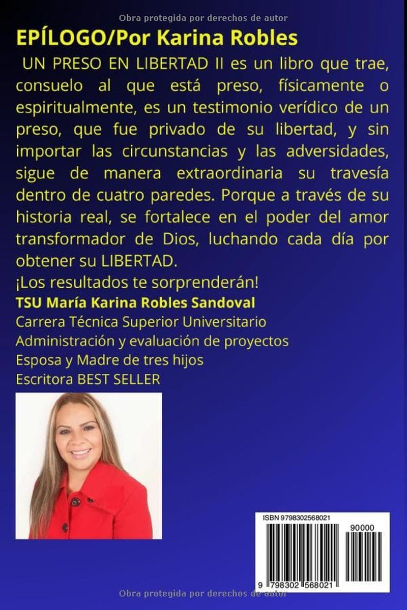 UN PRESO EN LIBERTAD II (Spanish Edition)