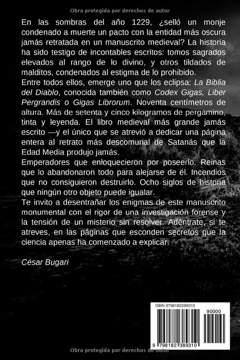 Codex Gigas: La Biblia del Diablo: ¿Un pacto hecho entre un monje condenado a muerte y el mismísimo Diablo en el año 1229? (Spanish Edition)