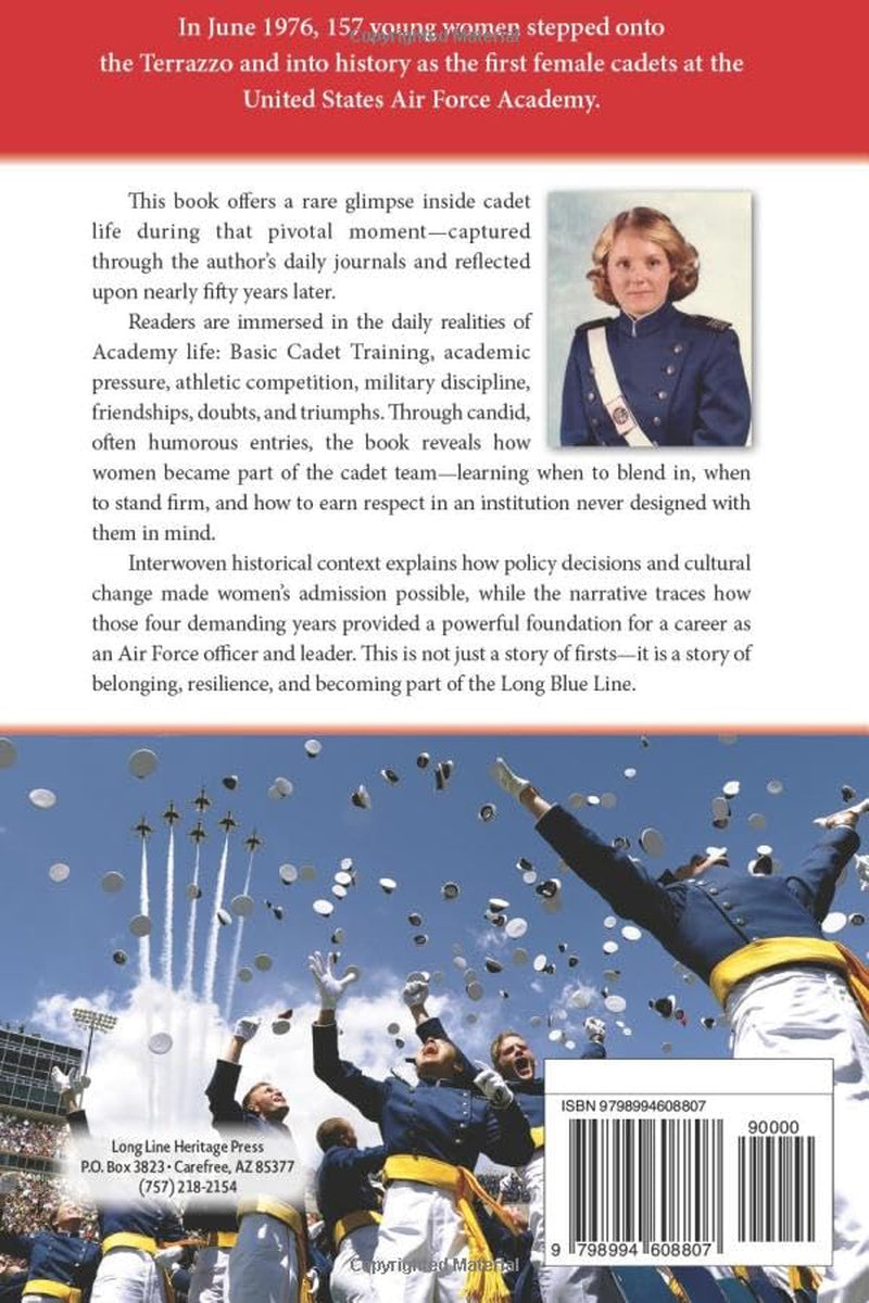 Joining the Long Blue Line: The First Women at the Air Force Academy