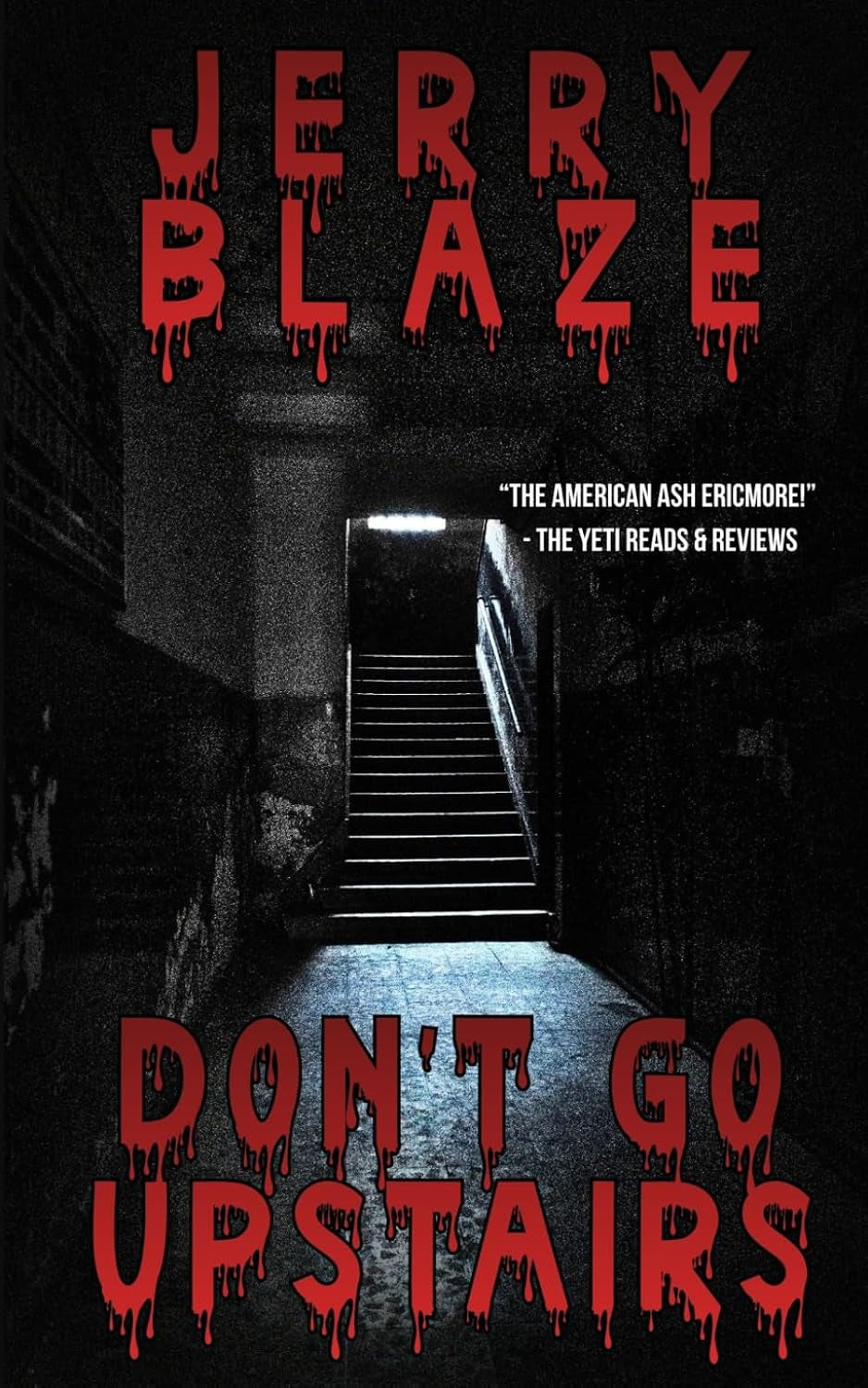 Don't Go Upstairs (Crazy Creature Features)
