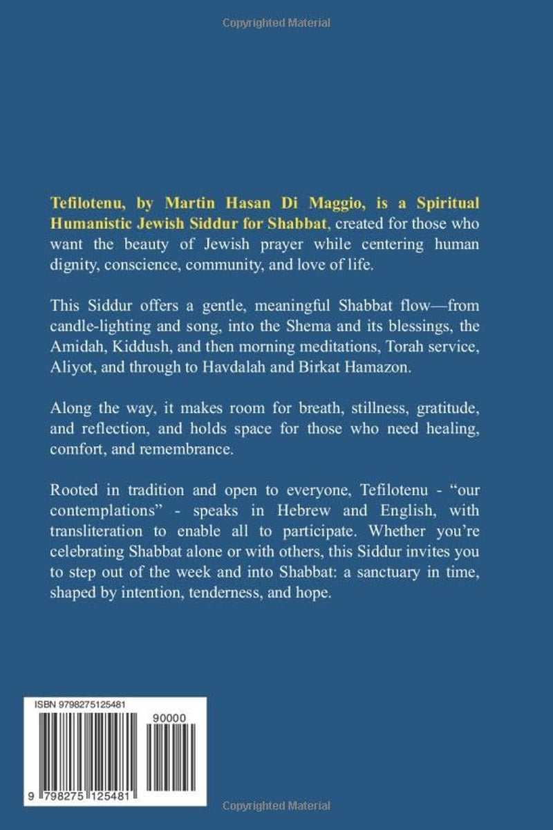 TEFILOTENU: The Spiritual Humanistic Jewish Prayerbook for the Sabbath (HUMANISTIC JUDAISM) (Hebrew Edition)