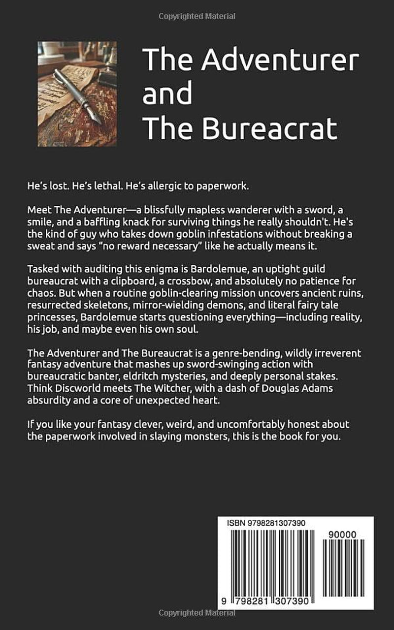 The Adventurer and The Bureaucrat