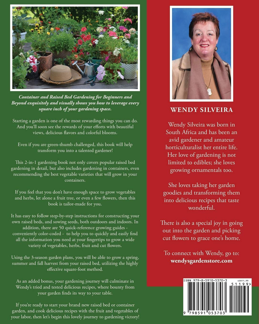 Container and Raised Bed Gardening for Beginners and Beyond: A Guide to Growing Your Own Vegetables, Herbs, Fruit and Cut Flowers (Raised Bed and ... for Beginner and Advanced Gardeners)
