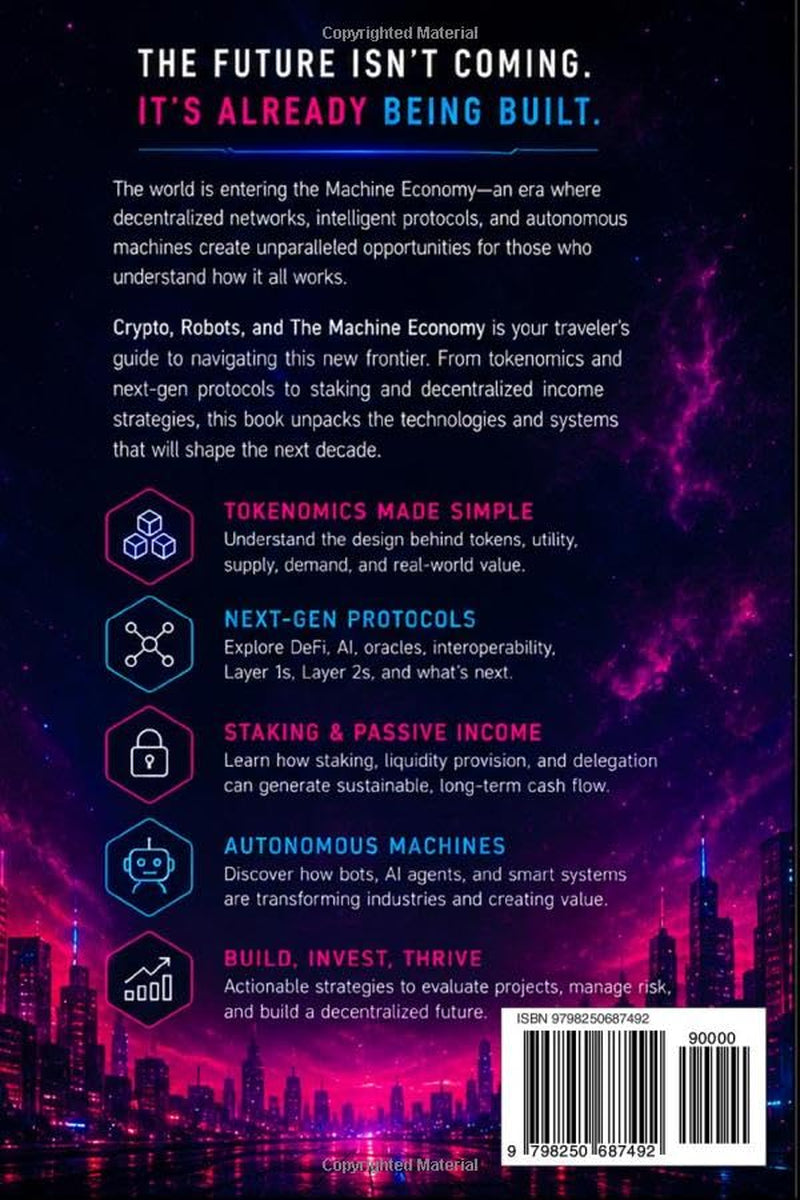 CRYPTO, ROBOTS and the MACHINE ECONOMY