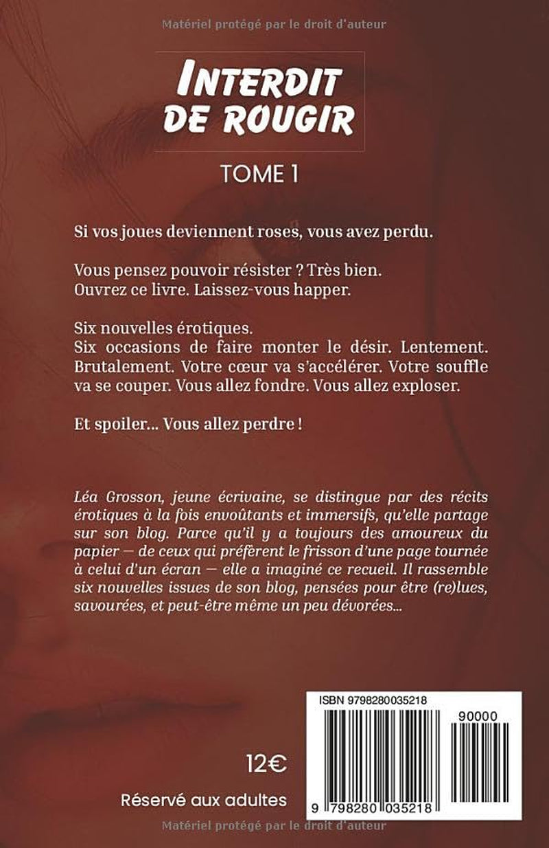 Interdit de rougir: Recueil de nouvelles érotiques - Tome 1 (French Edition)