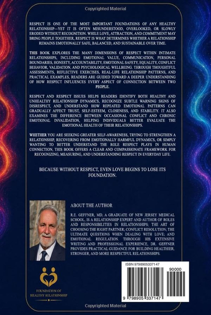 Respect: Evaluation, Assessment, and Fundamentals in Healthy Relationships (Foundation of Healthy Relationships)
