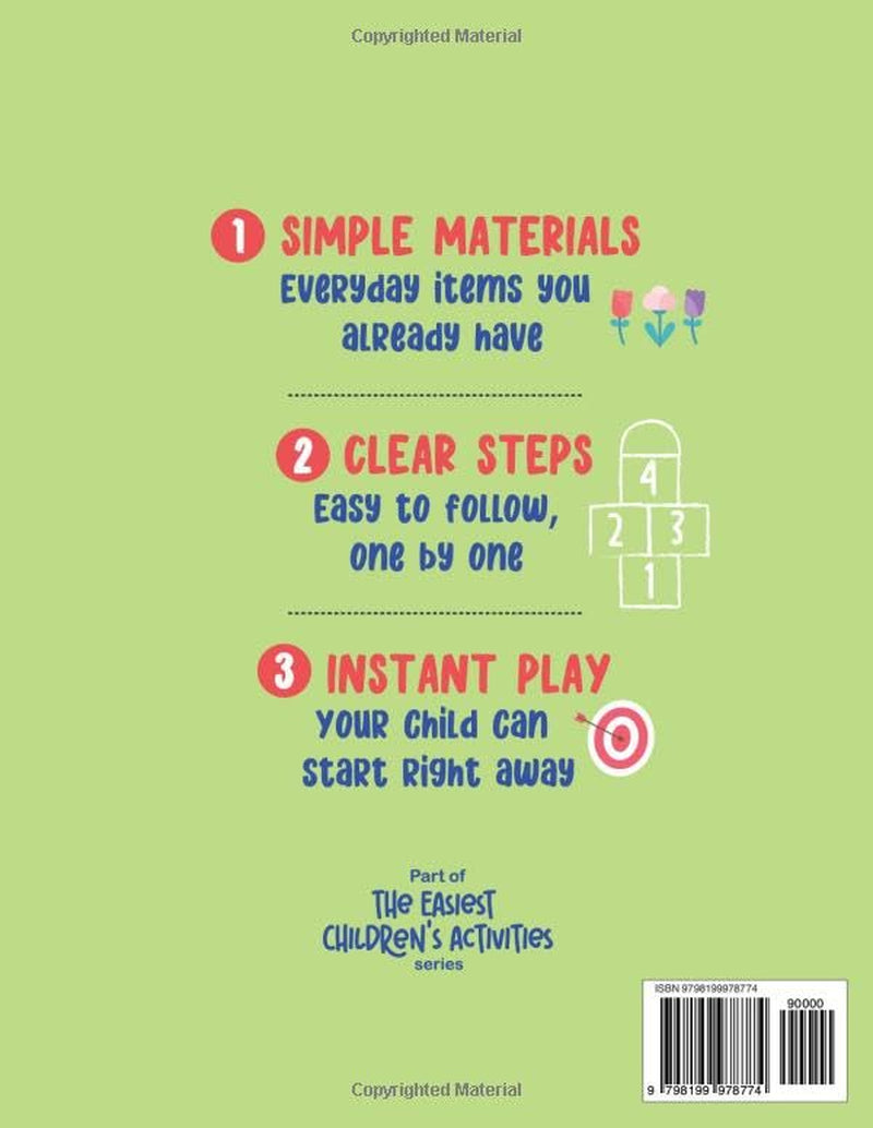 The Easiest Children’s Activities for Outdoors - Kids Ages 2–6: Simple Pre-School Activity Book for Outdoors - No Prep, No Mess, Just Easy Independent Play