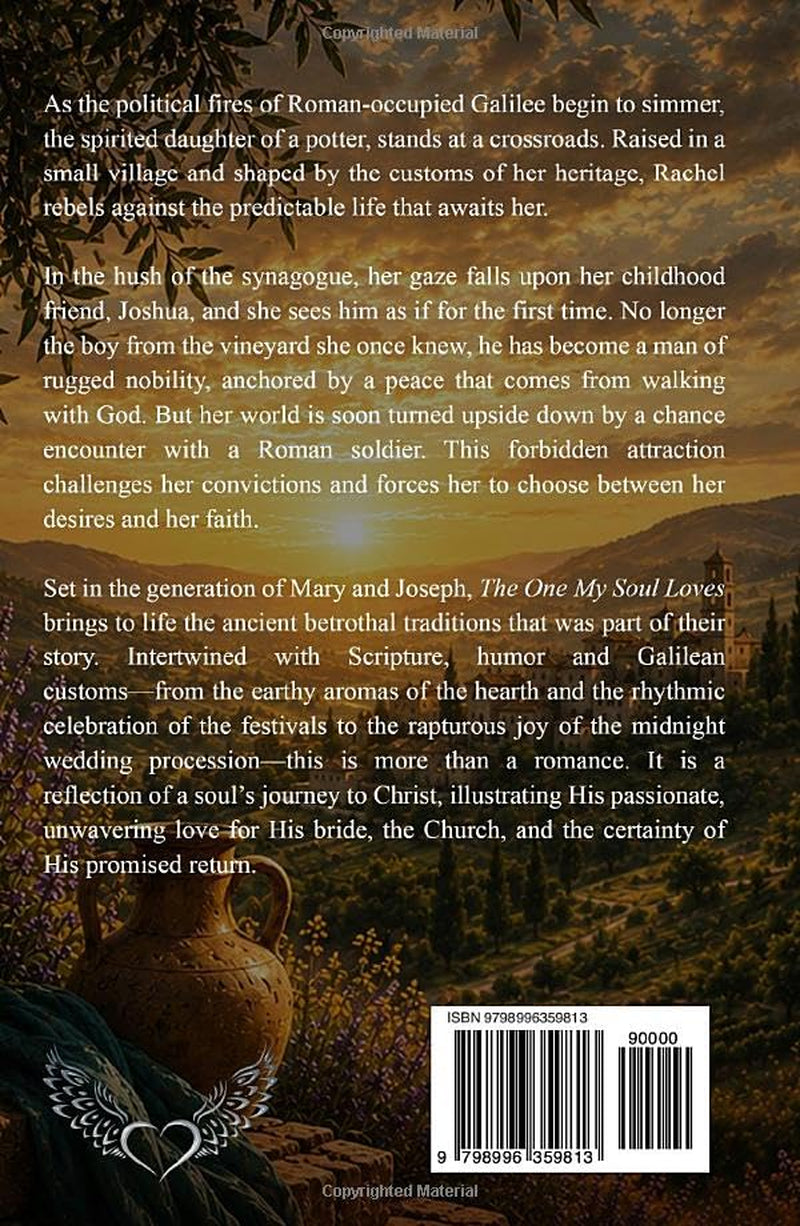 The One My Soul Loves: A Galilean Love Story (The Soul of Galilee)
