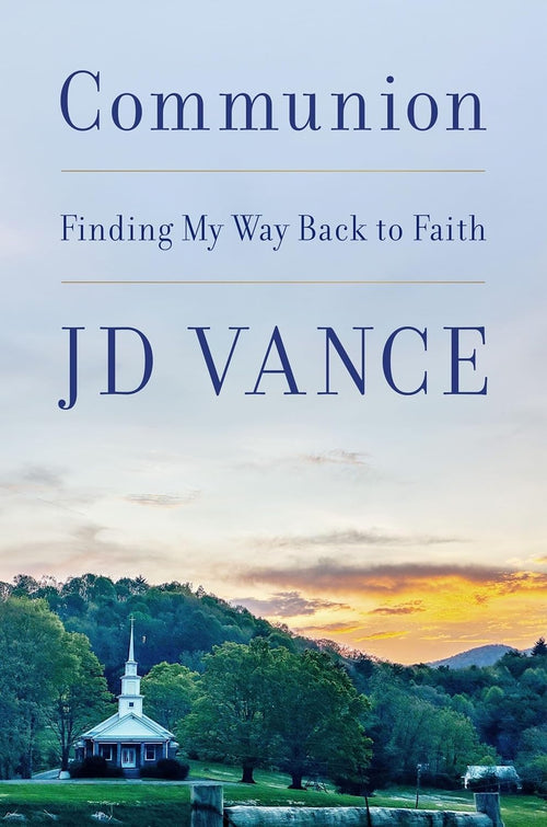 Communion: Finding My Way Back to Faith