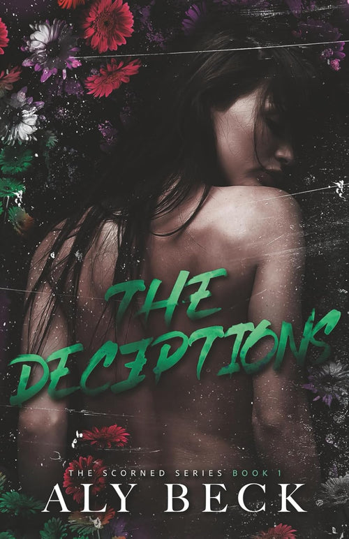 The Deceptions (The Scorned Series)