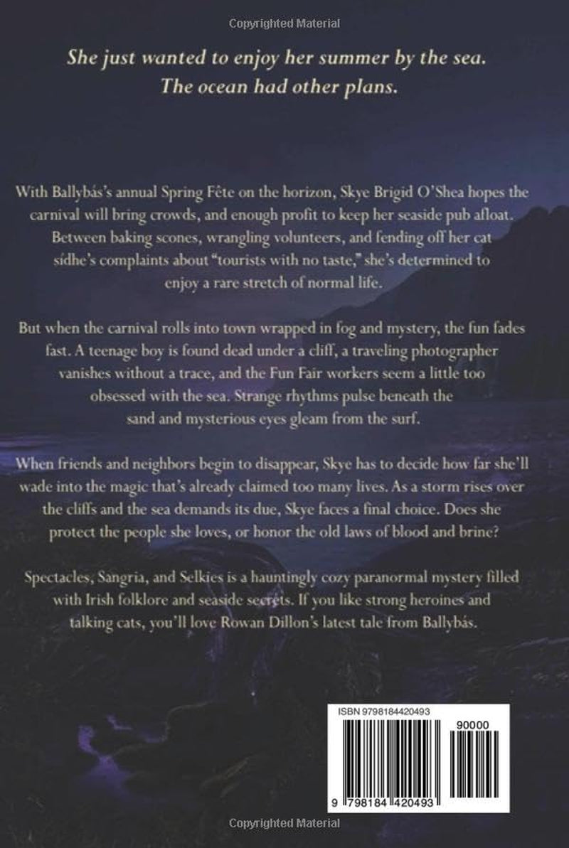 Spectacles, Sangria, and Selkies: An Irish-Themed Cozy Mystery (The Skye O'Shea Paranormal Cozy Mystery Series)