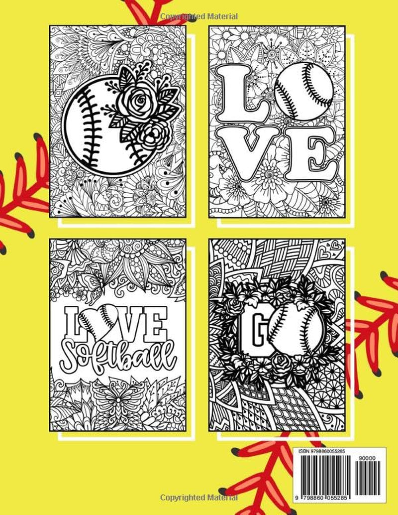 Softball Coloring Book For Adults: A Stress-Relief, Inspiring and Humorous Coloring Pages for Coaches, Players and Fans