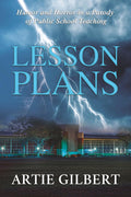 Lesson Plans: Humor and Horror in a Parody of Public School Teaching