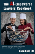 The AI-Empowered Lawyers' Cookbook