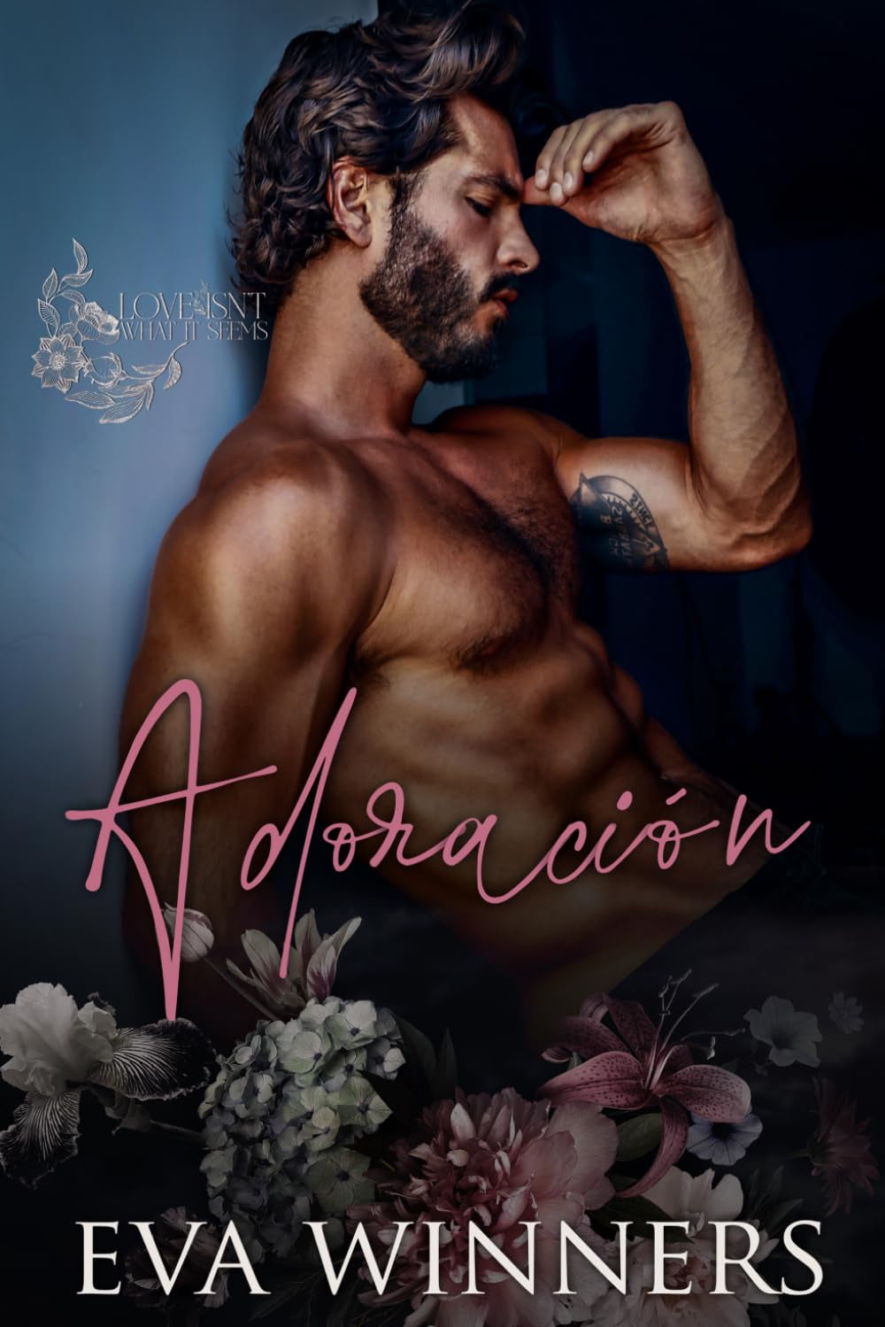 Adoración (El Amor No es lo que Parece) (Spanish Edition)