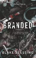 Branded (The Collection)