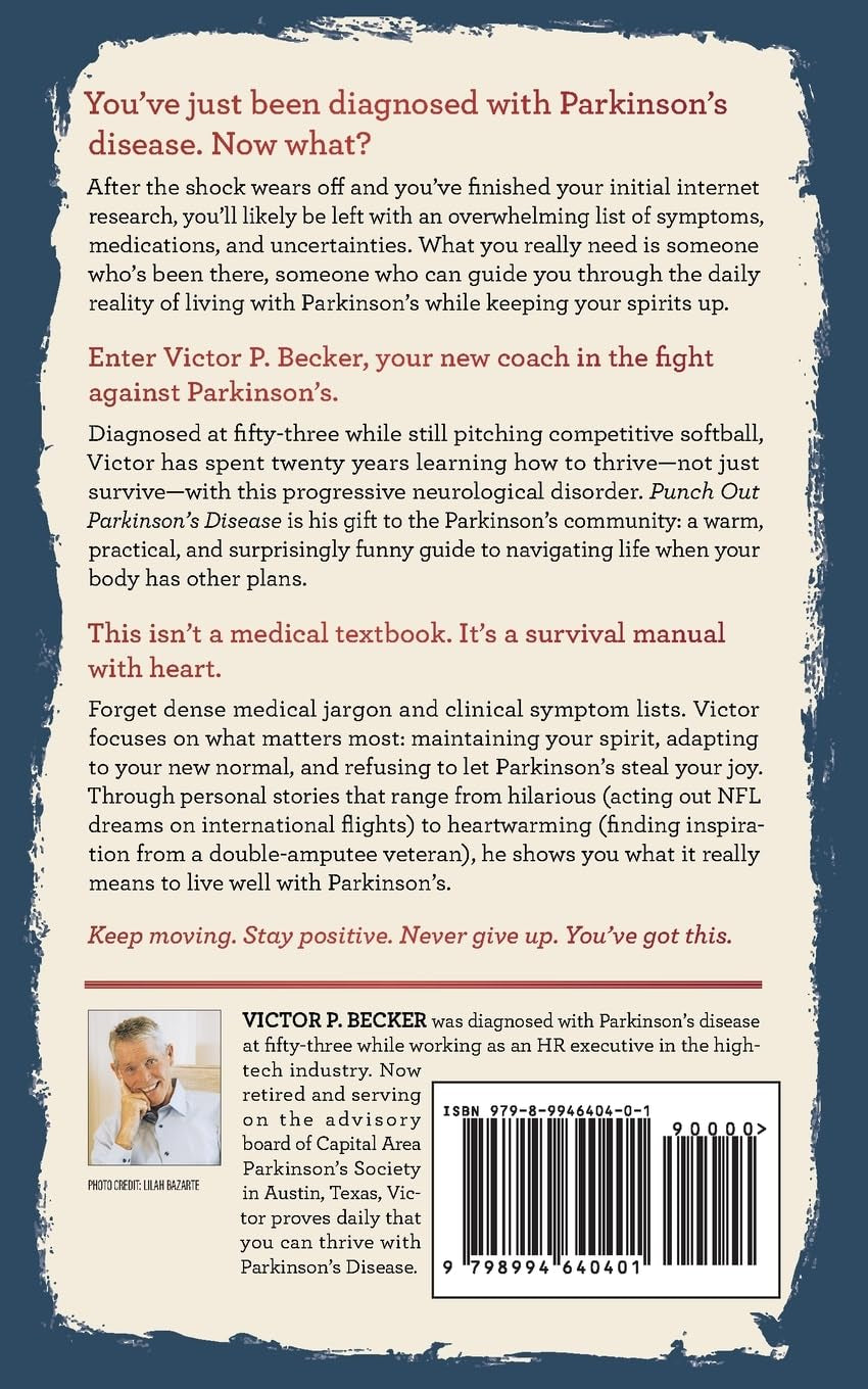 Punch Out Parkinson's Disease: Do More Than Just Survive, Thrive!
