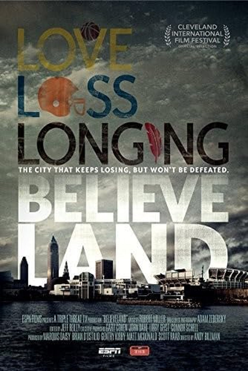 ESPN 30 for 30: Believeland